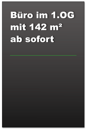 Büro im 1.OG mit 142 m² ab sofort